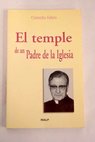 El temple de un padre de la Iglesia / Cornelio Fabro