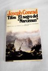 El negro del Narcissus / Joseph Conrad