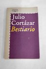 Bestiario / Julio Cortzar