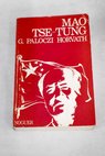 Mao Tse tung / George Paloczi Horvath