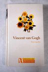 Vicent Van Gogh / Pierre Leprohon