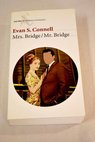 Mrs Bridge Mr Bridge / Evan S Connell
