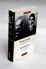 Diarios Carta al padre / Franz Kafka