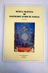 Música práctica / Bartolomé Ramos de Pareja