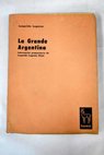La grande Argentina / Leopoldo Lugones
