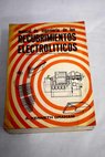 Manual de ingeniería de los recubrimientos electrolíticos