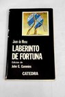 Laberinto de fortuna / Juan de Mena
