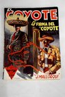 La firma del Coyote / Jos Mallorqu