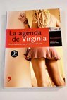 La agenda de Virginia una prostituta de lujo desvela su doble vida / Alejandra Duque