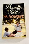 La mansin / Danielle Steel