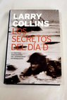Los secretos del da D / Larry Collins