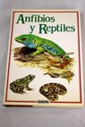 Anfibios y reptiles / Vclav Lanka