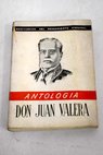 Don Juan Valera antologa / Juan Valera