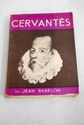 A la gloire de Cervantes / Jean Babelon