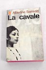 La cavale roman / Albertine Sarrazin