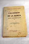 Autos sacramentales II / Pedro Caldern de la Barca
