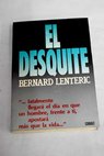 El desquite / Bernard Lentéric