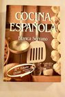 Cocina española / Blanca Serrano