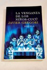 La venganza de los niños cucú / Javier Gregori