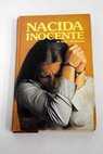 Nacida inocente / Gerald DiPego