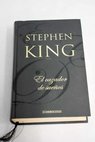El cazador de sueos / Stephen King