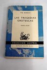 Las tragedias grotescas / Po Baroja