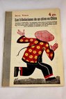 Las tribulaciones de un chino en China novela completa La vida maravillosa de Julio Verne / Julio P Devaux Verne