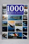 1000 imágenes de aviones / Francois Gross