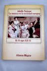 La música en la sociedad europea tomo III El siglo XIX 1 / Adolfo Salazar