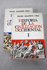Historia de la civilización occidental / Carlton J H Hayes