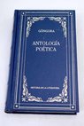 Antologa potica / Luis de Gngora y Argote