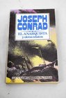 El anarquista y otros relatos / Joseph Conrad