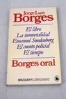 Borges oral / Jorge Luis Borges