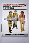 El ejrcito norvietnamita y el Vietcong / Kenneth J Conboy