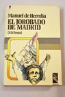 Jorobado de Madrid El Chepa el / Manuel de Heredia