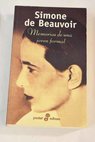 Memorias de una joven formal / Simone de Beauvoir