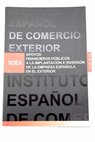 25 años ICEX apoyos públicos a la implantación e inversión de la empresa española en el exterior