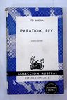 Paradox rey / Po Baroja