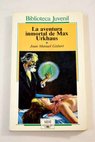 La aventura inmortal de Max Urkhaus / Joan Manuel Gisbert