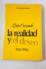 La realidad y el deseo 1924 1962 / Luis Cernuda