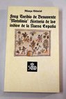 Historia de los indios de la Nueva España / Toribio de Motolinía