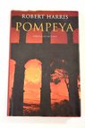 Pompeya / Robert Harris