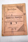 Clave de los temas contenidos en la gramática francesa / José Porqueras y Carreras