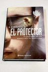 El protector / A J Quinnell
