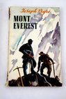 Mont Everest / Joseph Peyré