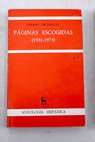 Páginas escogidas 1932 1973 / Germán Arciniegas