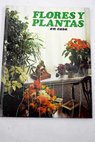 Flores y plantas en casa / Violet Stevenson