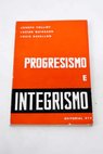 Progresismo e integrismo / Joseph Folliet