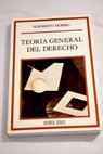 Teoría general del derecho / Norberto Bobbio