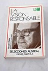 La visión responsable la filosofía de Julián Marías / Harold C Raley